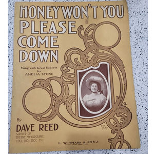 1907 Honey Won't You Please Come Down antique sheet music